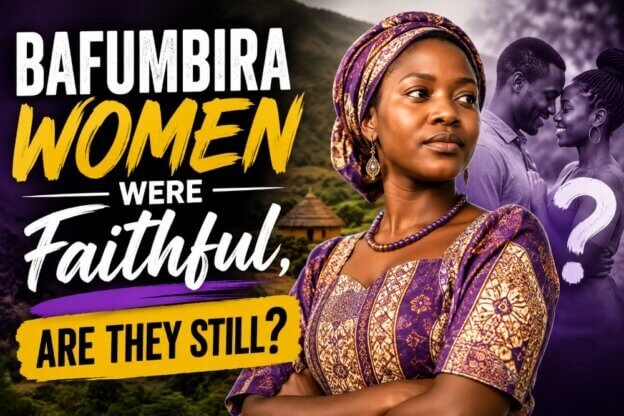 Bafumbira Women and their faithfulness in marriage